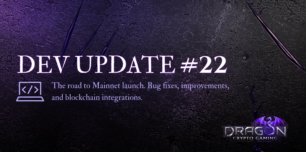  Development Update 22